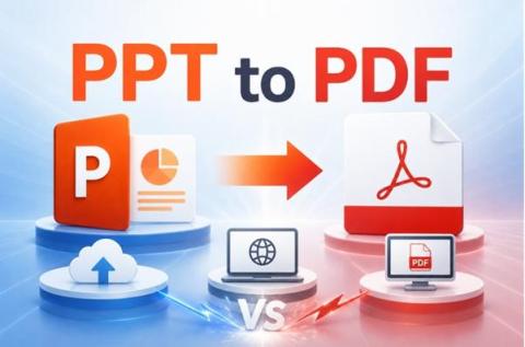 PPT to PDF Face-Off: Built-in Export, Online Tools, or Full-Featured PDF Software?