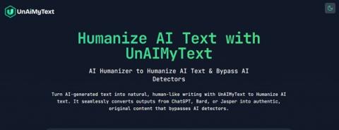 UnAiMyText: Transform Your AI Content Into Human-Like Text Effortlessly