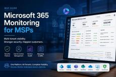 Microsoft 365 Monitoring for MSPs: Why the Admin Center Isn't Enough